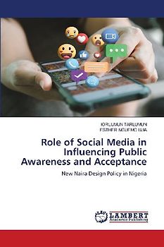 Role of Social Media in Influencing Public Awareness and Acceptance