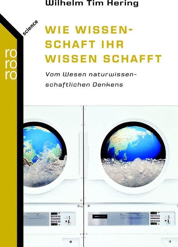 Wie Wissenschaft ihr Wissen schafft