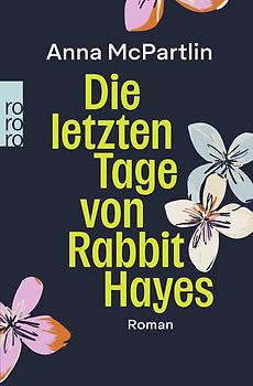 Die letzten Tage von Rabbit Hayes