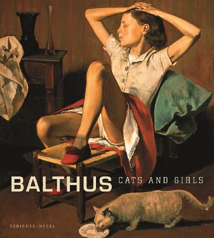 Balthus - Cats and Girls. In Zusammenarbeit mit dem Metropolitan Museum of Art, New York