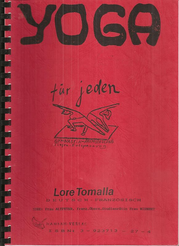 Yoga "für jeden" - Yoga und Sprachen lernen (Suggestopädie)