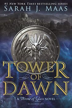 Throne of Glass: Book 6 - Tower of Dawn - Sarah J. Maas [Paperback]