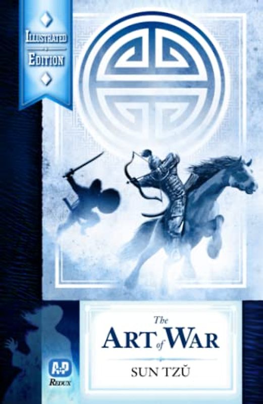 The Art of War (Newly Illustrated Edition)