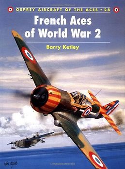 French Aces of World War 2 (Aircraft of the Aces)
