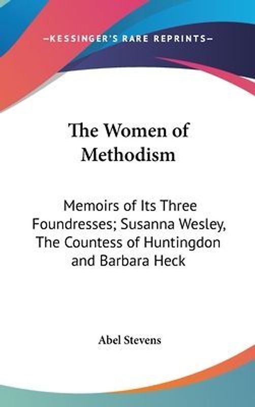 The Women of Methodism