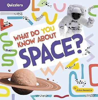 What Do You Know about Space?