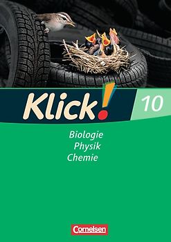 Klick! Biologie, Physik, Chemie - Ausgabe 2007 - Band 10