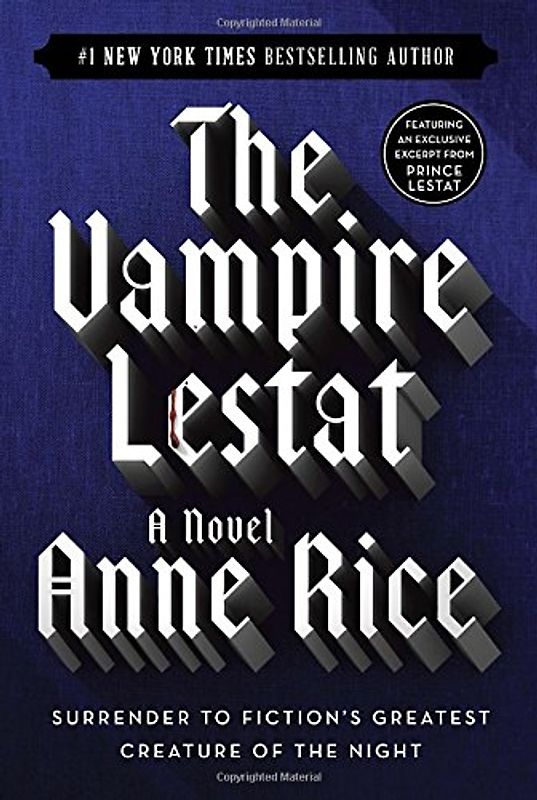 The Vampire Lestat (Vampire Chronicles) - Rice, Anne