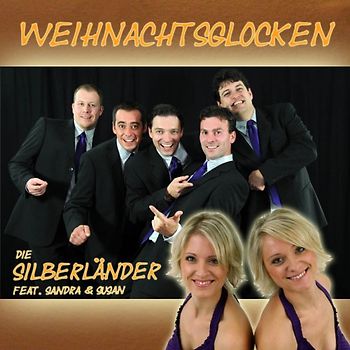 Die Silberländer - Weihnachtsglocken