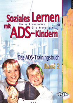 Das ADS-Trainingsbuch Band 2