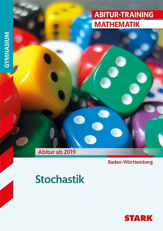 STARK Mathematik - Abitur-Training BW ab 2019 - Stochastik