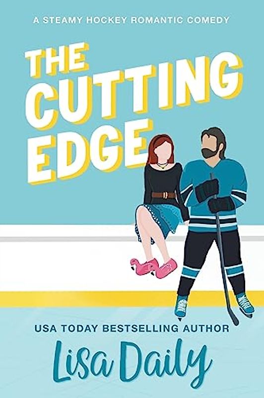 The Cutting Edge: A steamy hockey romantic comedy