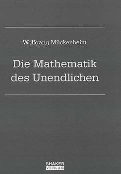 Die Mathematik des Unendlichen