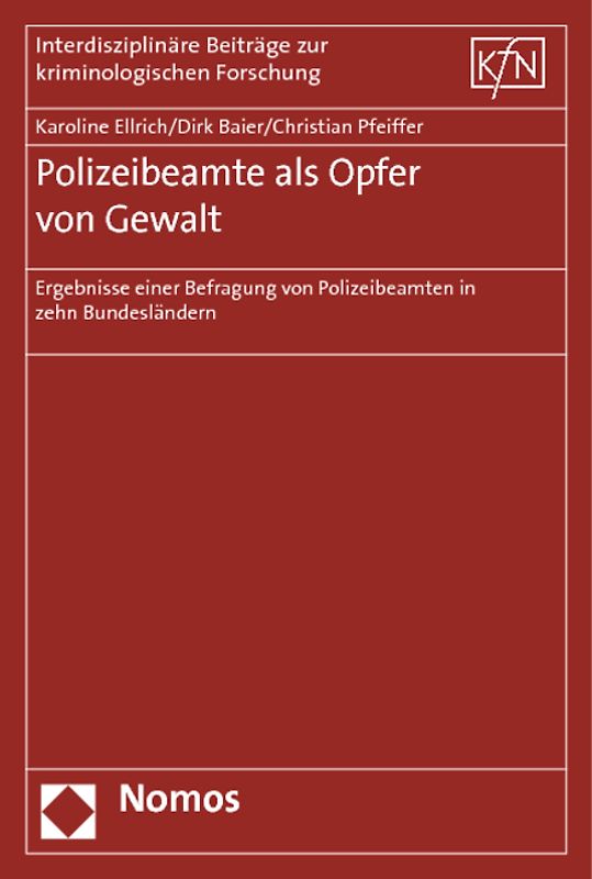Polizeibeamte als Opfer von Gewalt