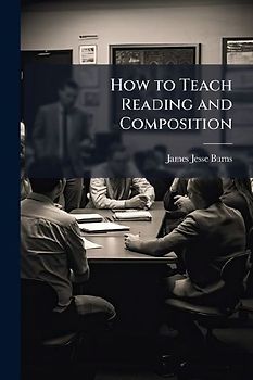 How to Teach Reading and Composition