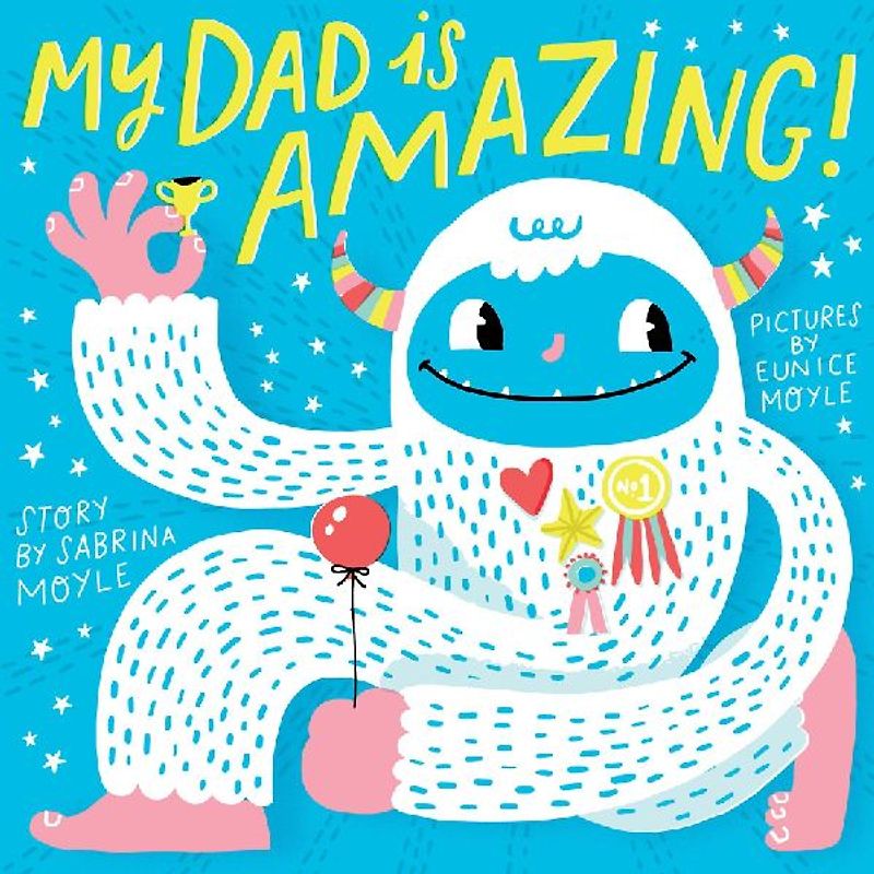 MY DAD IS AMAZING-BOARD: (A Hello!Lucky Book)