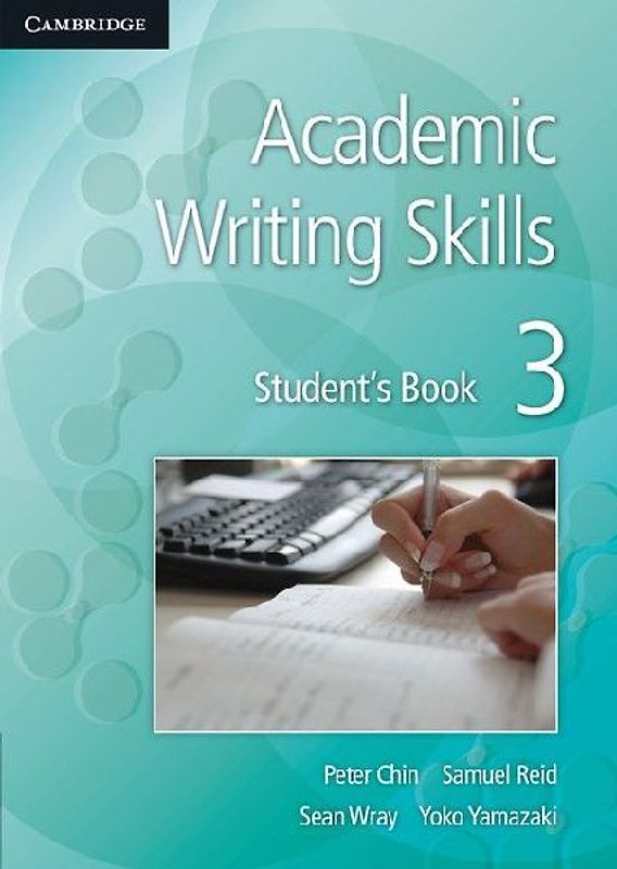 Academic Writing Skills 3 Student's Book - Waseda University International Corporat