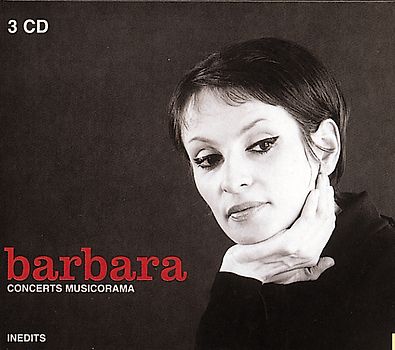 Barbara - Barbara-Concerts Musicorama