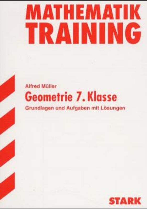 STARK Training Mathematik - Geometrie 7. Klasse