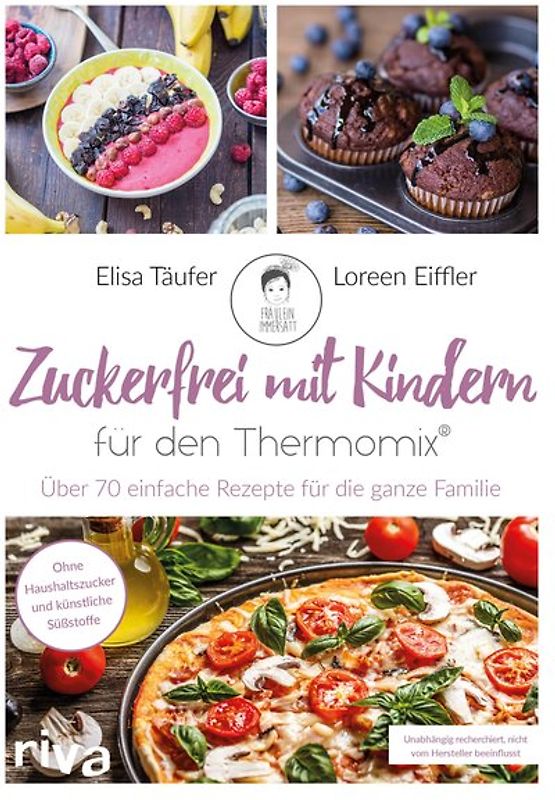 Zuckerfrei mit Kindern – für den Thermomix®