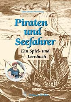 Piraten und Seefahrer. Eine Aktivmappe