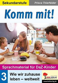 Komm mit! - Sprachmaterial für DaZ-Kinder