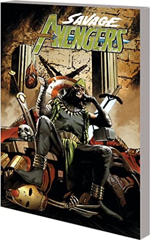 Savage Avengers Vol. 5: The Defilement of All Things by the Cannibal-Sorcerer Kulan Gath