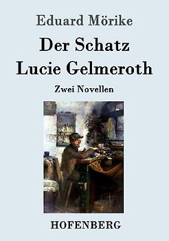 Der Schatz / Lucie Gelmeroth