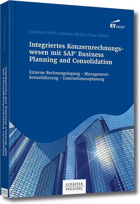 Integriertes Konzernrechnungswesen mit SAP ®