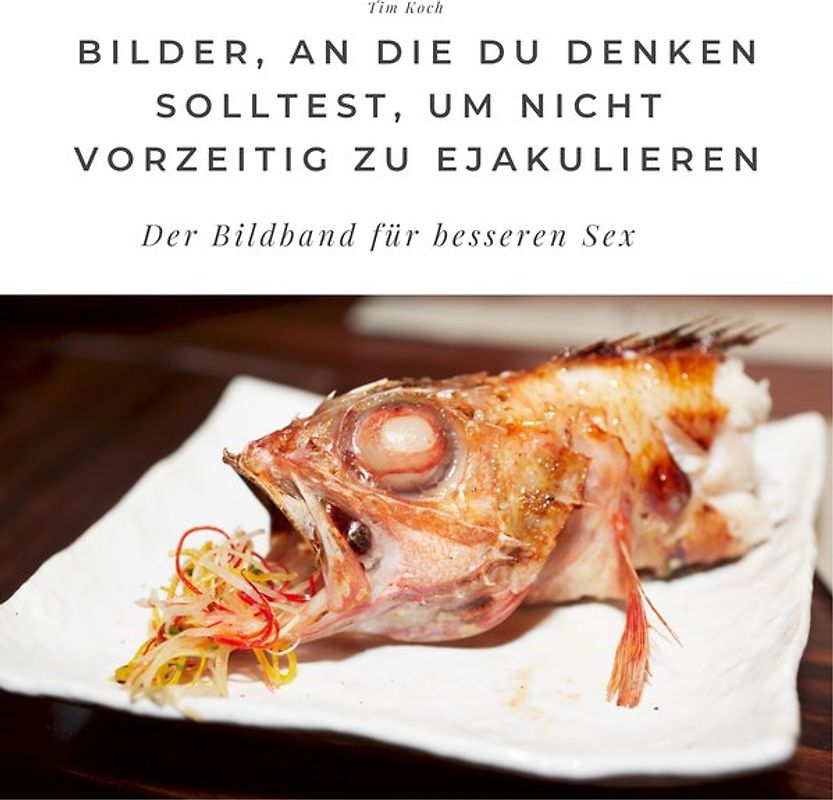 Bilder, an die du denken solltest, um nicht vorzeitig zu ejakulieren