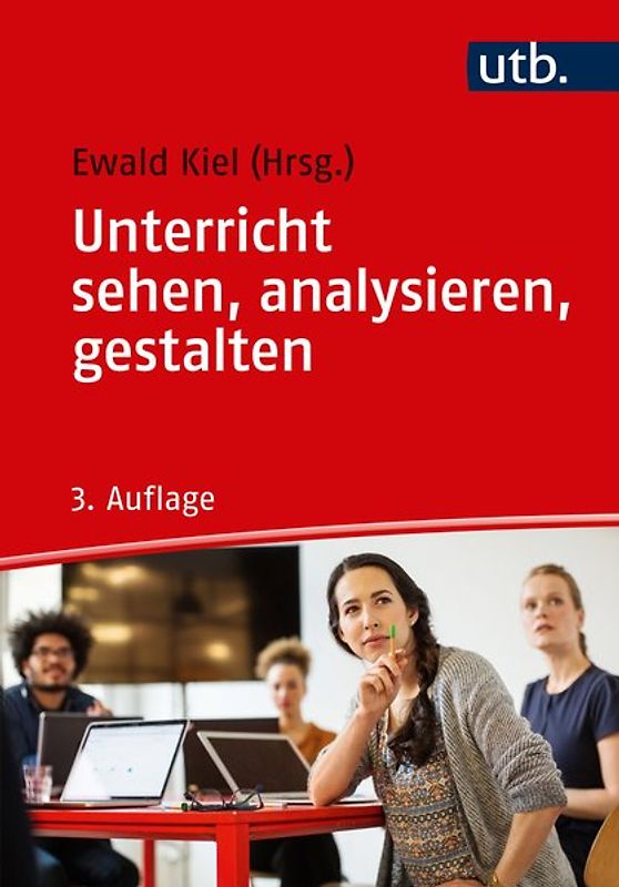 Unterricht sehen, analysieren, gestalten