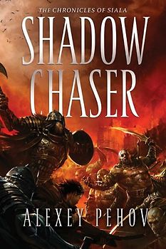 Shadow Chaser (The Chronicles of Siala)