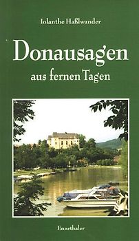 Donausagen aus alten Tagen