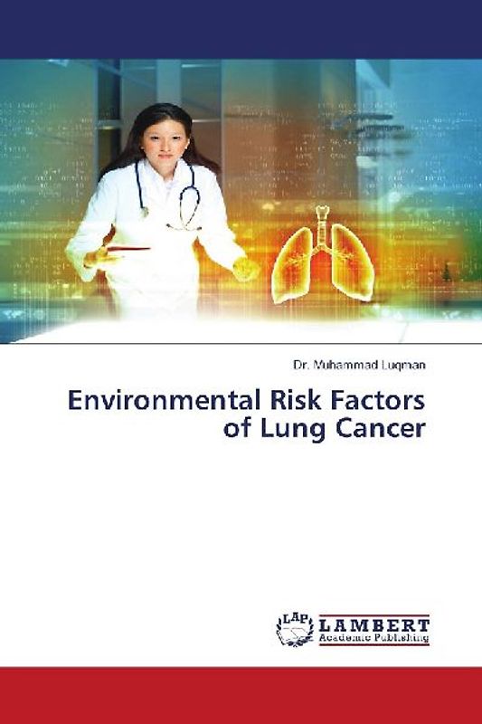 Environmental Risk Factors of Lung Cancer