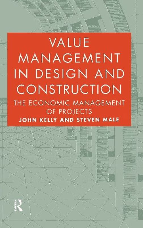 Value Management in Design and Construction