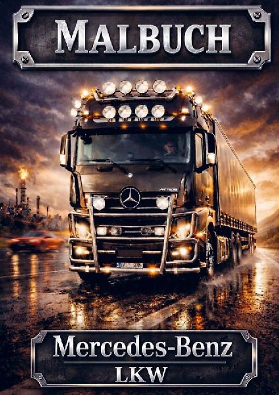 Malbuch, Mercedes Benz LKW