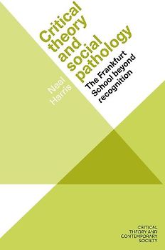 Critical theory and social pathology