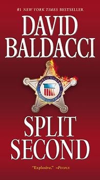 Split Second (King & Maxwell Series) - Baldacci, David
