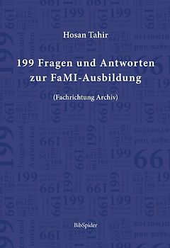 199 Fragen und Antworten zur FaMI-Ausbildung