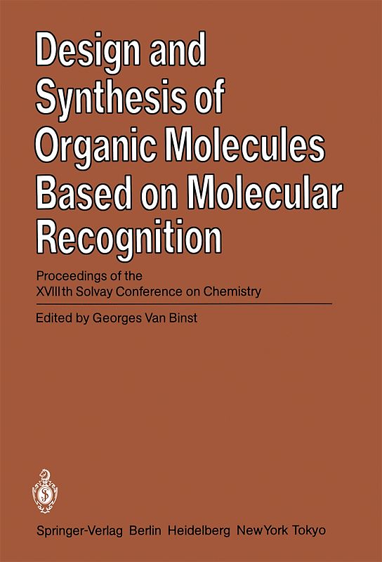 Design and Synthesis of Organic Molecules Based on Molecular Recognition