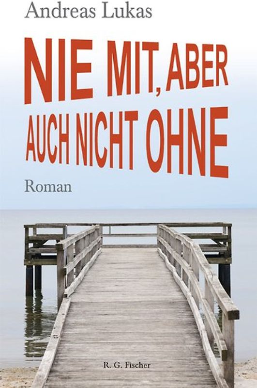 Nie mit, aber auch nicht ohne