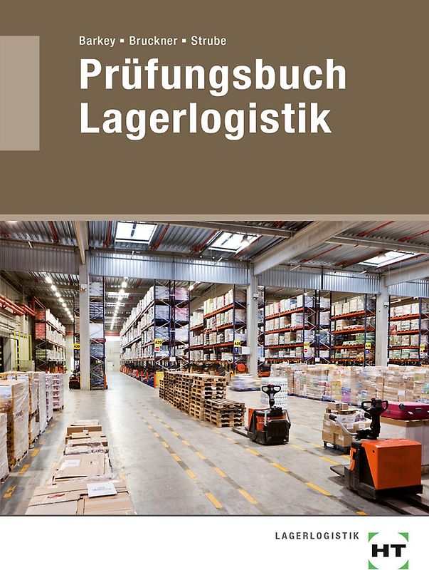 Prüfungsbuch Lagerlogistik