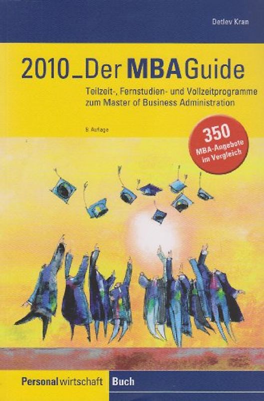 Der MBA-Guide 2010