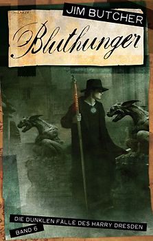 Bluthunger. Die dunklen Fälle des Harry Dresden 6