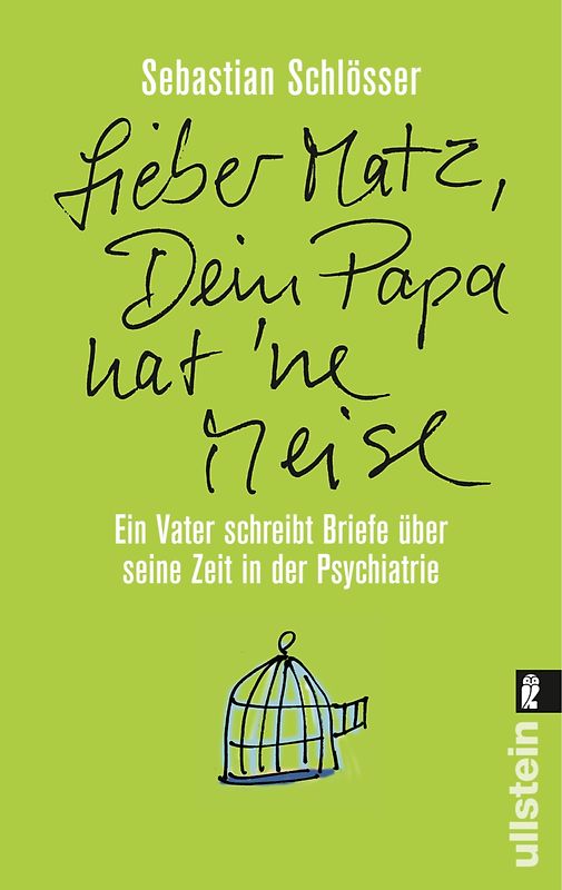 »Lieber Matz, Dein Papa hat 'ne Meise«