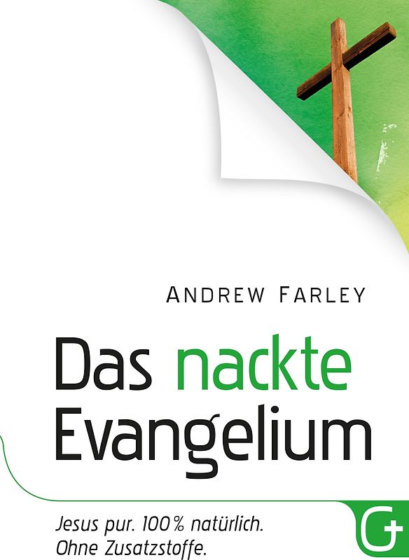 Das nackte Evangelium