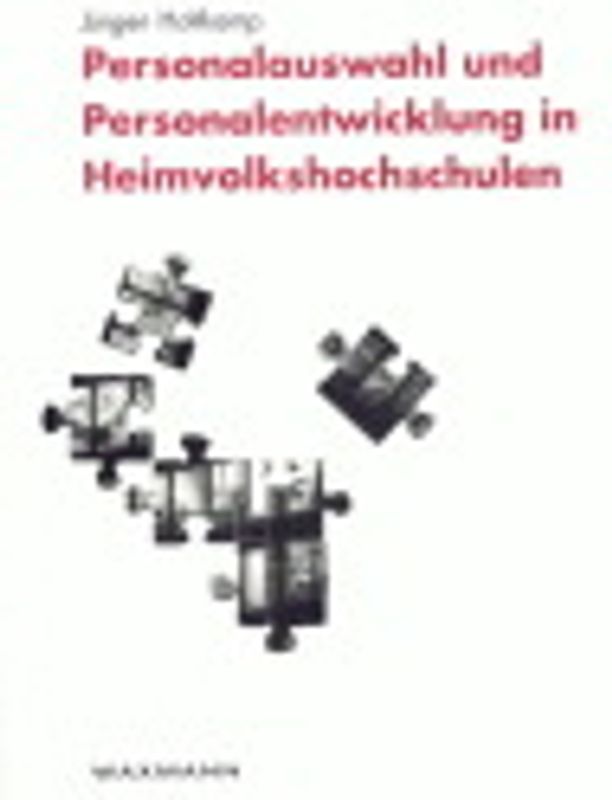 Personalauswahl und Personalentwicklung in Heimvolkshochschulen