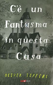 C'è un fantasma in questa casa