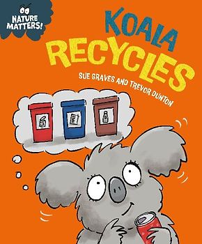 Nature Matters: Koala Recycles