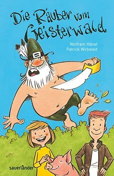 Die Räuber vom Geisterwald